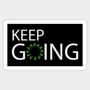 Keep going text design Sticker